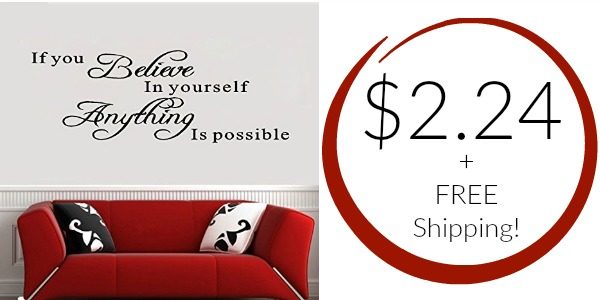 If You Believe in Yourself Anything Is Possible Wall Decal