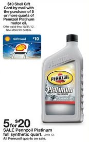 5 Qts. of Pennzoil Platinum (full synthetic) only $10 after rebate at ...