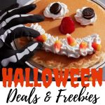 Halloween Deals & Freebies - FREE Scary Face Pancake & More!