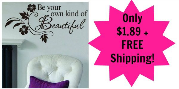 be your own kind of beautiful wall decal 1