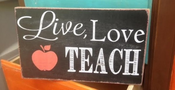 Live, Love, Teach Sign