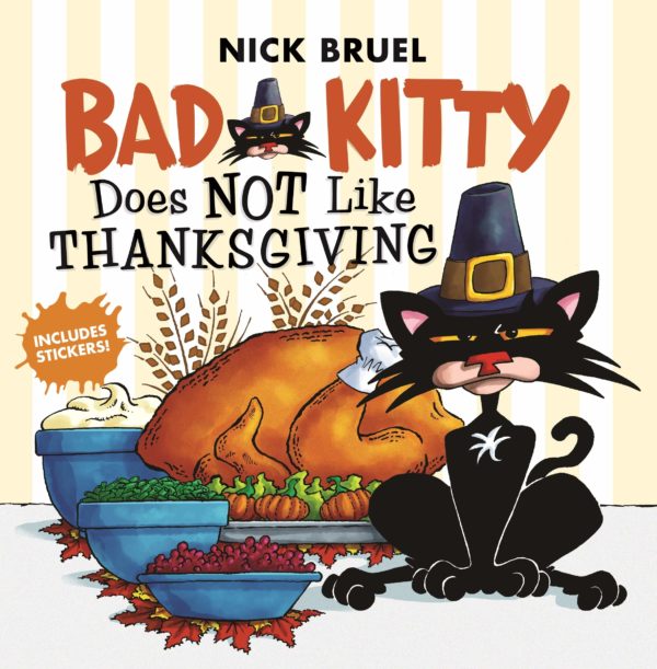 Bad Kitty Does Not Like Thanksgivin