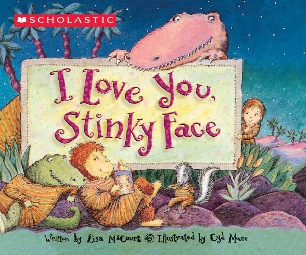 I Love You Stinky Face Board Book