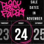 Black Friday Sale Dates