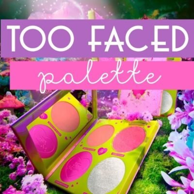 Too Faced Makeup on Sale