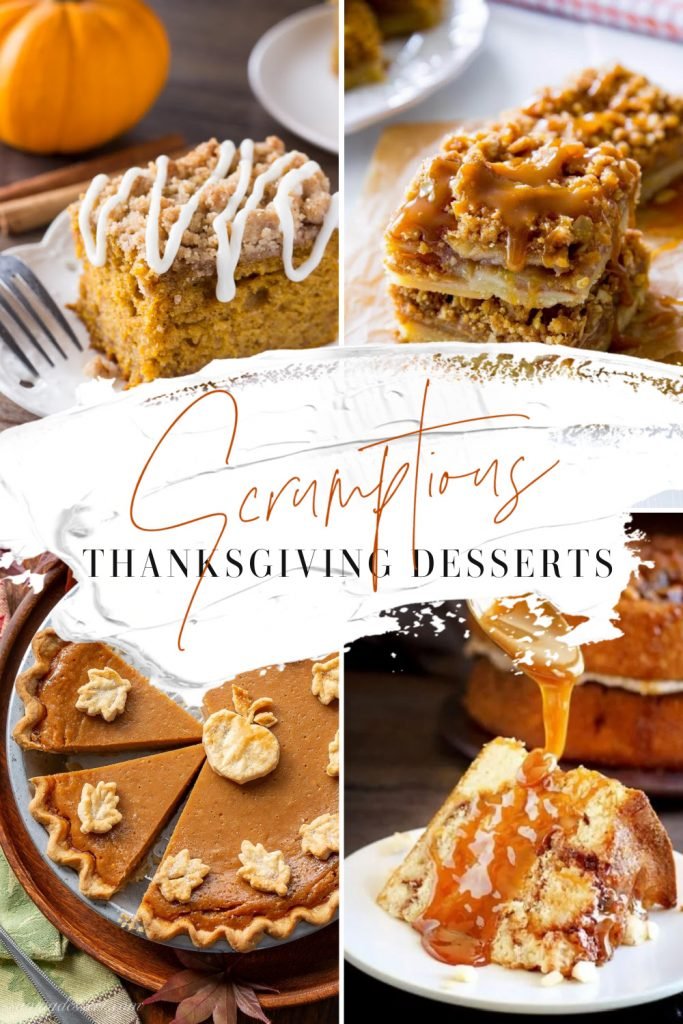 Scrumptious Thanksgiving Desserts